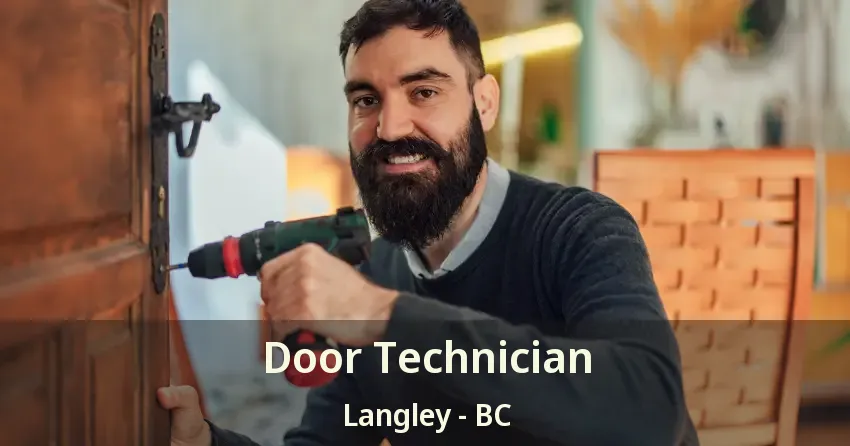 Door Technician Langley - BC